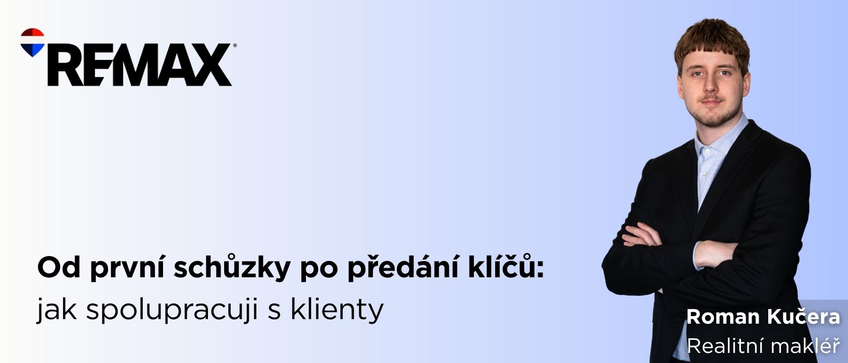 Od první schůzky po předání klíčů: jak spolupracuji s klienty
